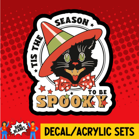 Tis the Season to Be Spooky Vintage Cat - DECAL AND ACRYLIC SHAPE #DA02323