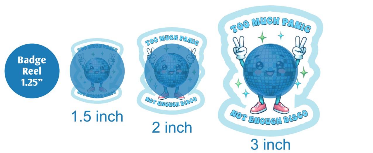 Too Much Panic Not Enough Disco - DECAL AND ACRYLIC SHAPE #DA03250