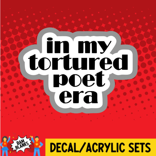 Tortured Poet Era TTPD - DECAL AND ACRYLIC SHAPE #DA02596
