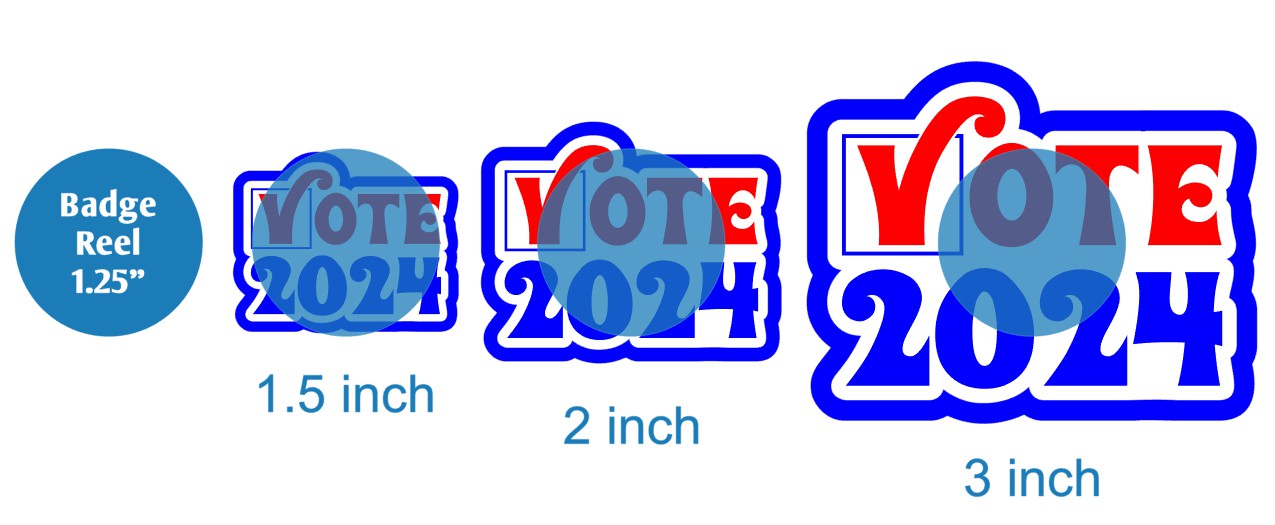 Vote 2024 - DECAL AND ACRYLIC SHAPE #DA02979