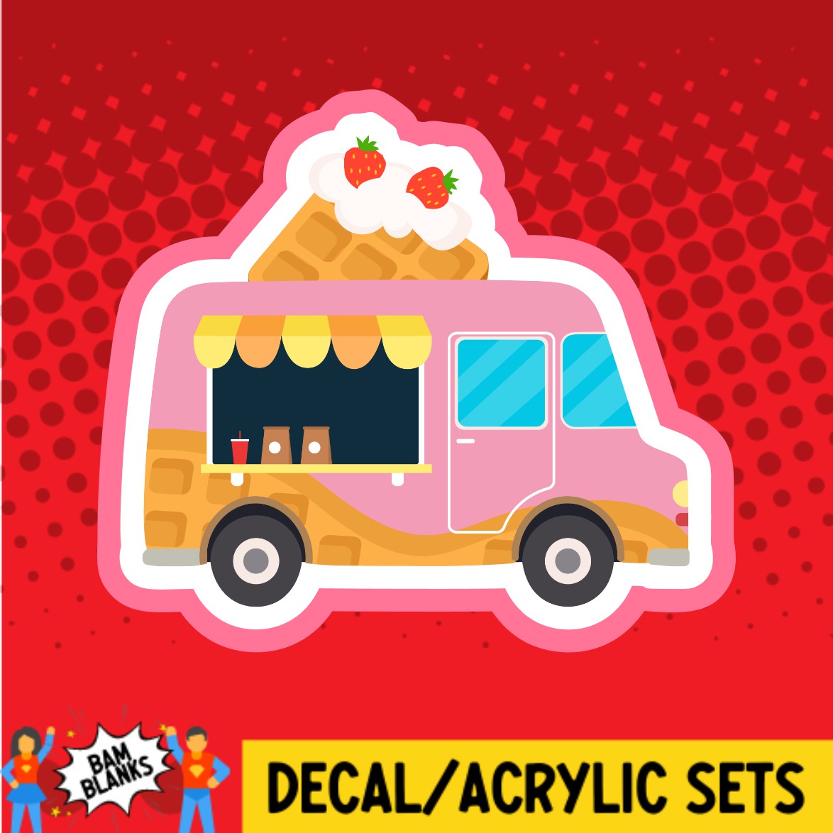 Food Decals Waffle Food Truck - DECAL AND ACRYLIC SHAPE #DA02390 – BAM Blanks and More