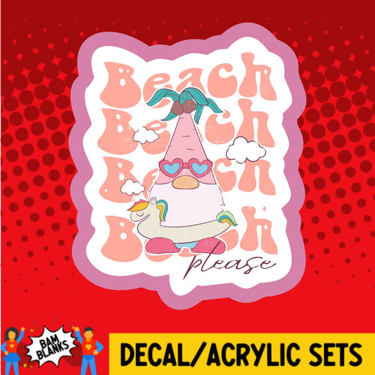 Beach Please Gnome - DECAL AND ACRYLIC SHAPE #DA03641