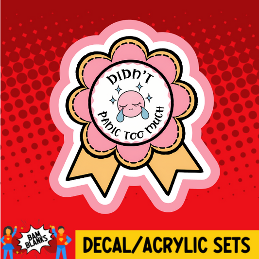 Dont Panic Ribbon - DECAL AND ACRYLIC SHAPE #DA03764