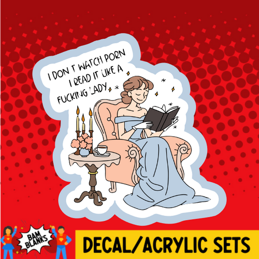 I Dont Watch Korn I Read It - DECAL AND ACRYLIC SHAPE #DA03780