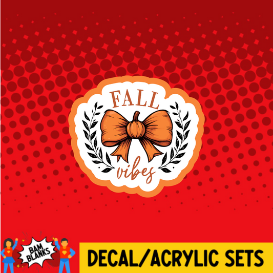 Fall Vibes Bow - DECAL AND ACRYLIC SHAPE #DA03757