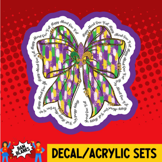 Happy Mardi Gras Yall Coquette Bow - DECAL AND ACRYLIC SHAPE #DA03575