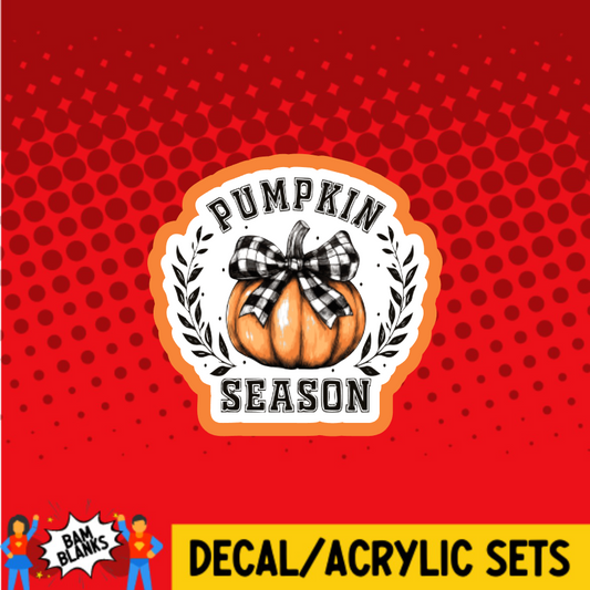 Pumpkin Season - DECAL AND ACRYLIC SHAPE #DA03758