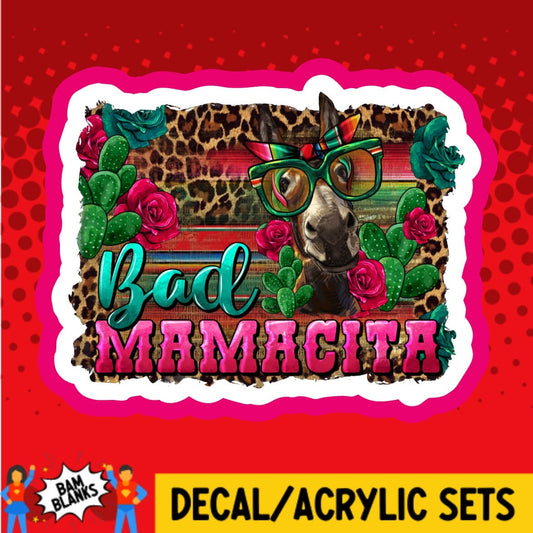 Bad Ass Mamacita Donkey - DECAL AND ACRYLIC SHAPE #DA02096