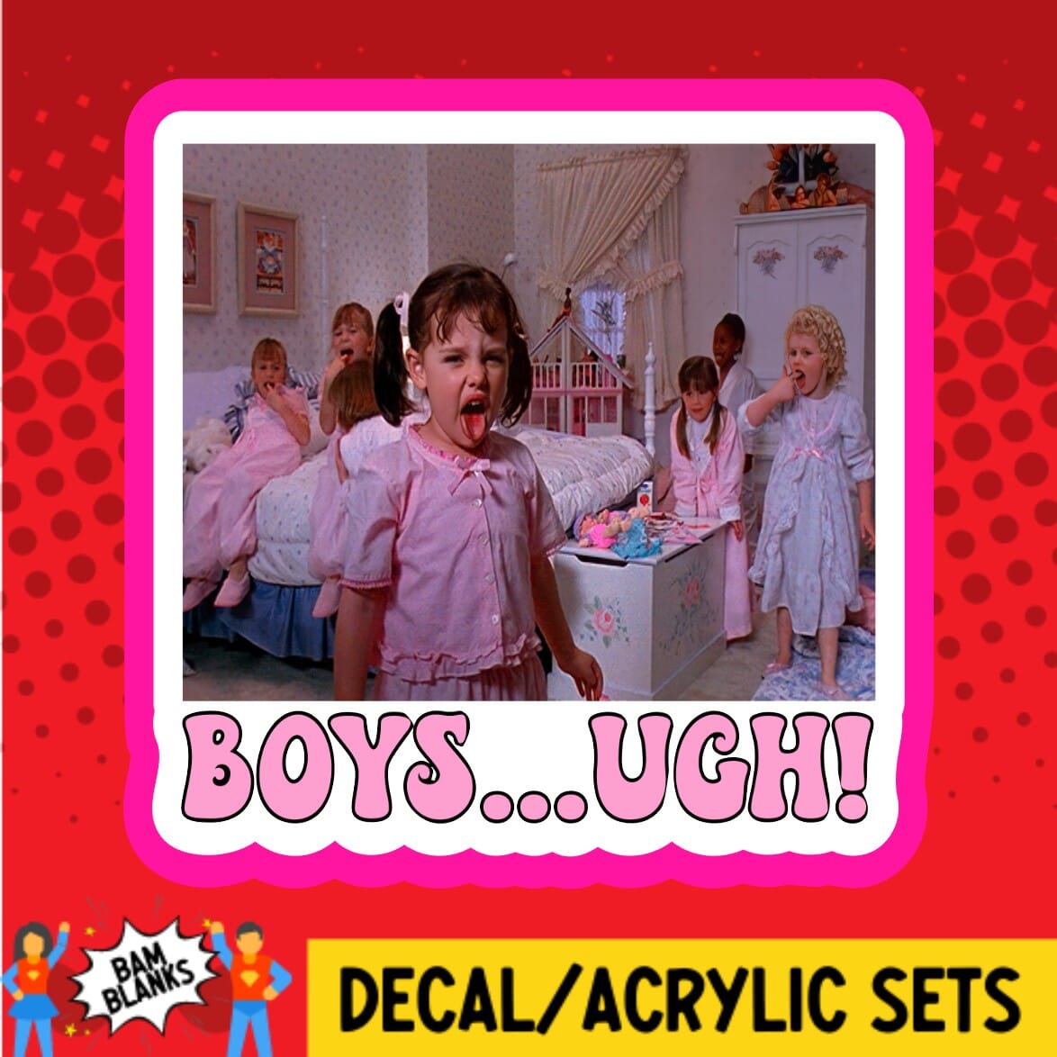 Boys Ugh - DECAL AND ACRYLIC SHAPE #DA01647 – BAM Blanks and More