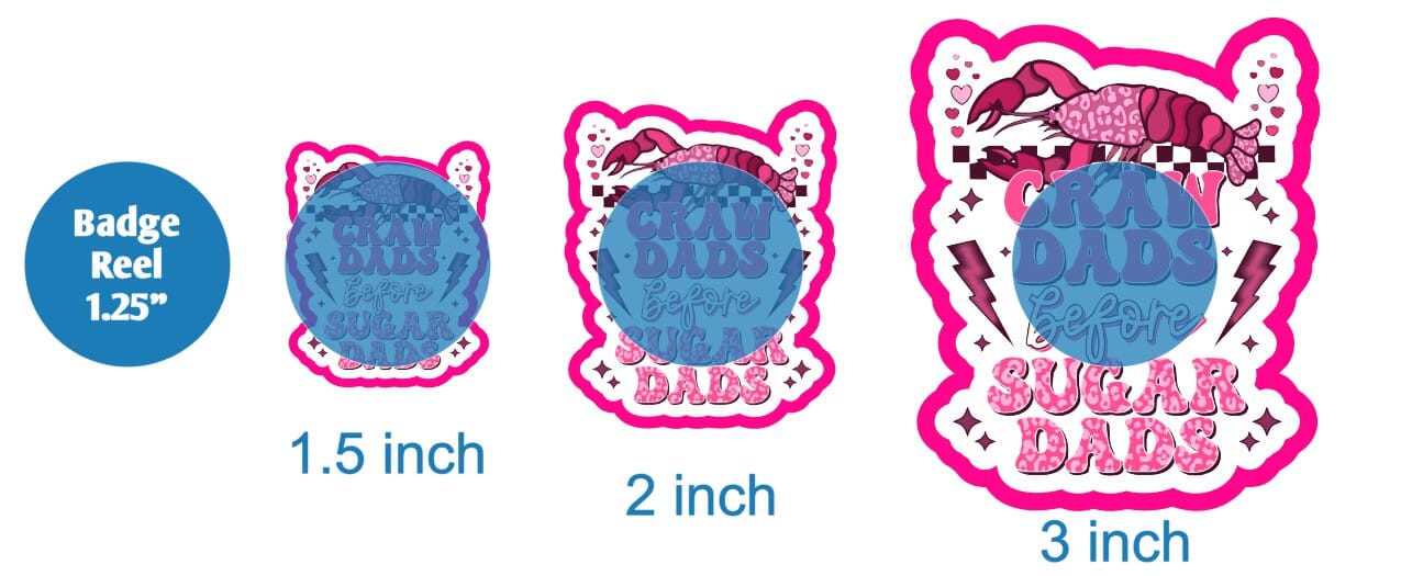 Craw Dads Before Sugar Dads - DECAL AND ACRYLIC SHAPE #DA01911