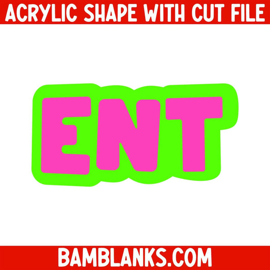 ENT - Acrylic Shape #162