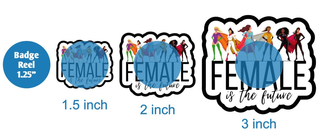 Female is the Future - DECAL AND ACRYLIC SHAPE #DA01903