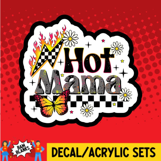 Hot Mama - DECAL AND ACRYLIC SHAPE #DA02030