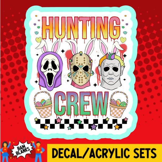 Hunting Crew Horror - DECAL AND ACRYLIC SHAPE #DA02068
