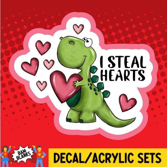 I Steal Hearts Dino - DECAL AND ACRYLIC SHAPE #DA01705