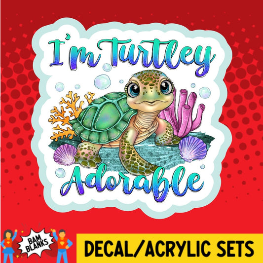 Im Turtley Awesome - DECAL AND ACRYLIC SHAPE #DA02121