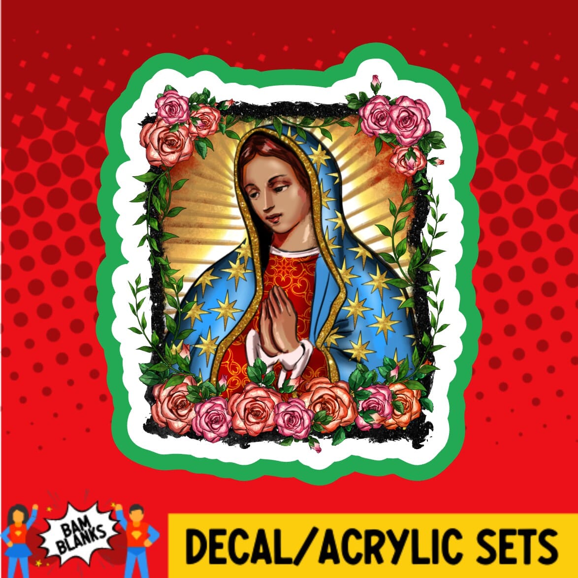 Our Lady of Guadalupe Portrait - DECAL AND ACRYLIC SHAPE #DA02092