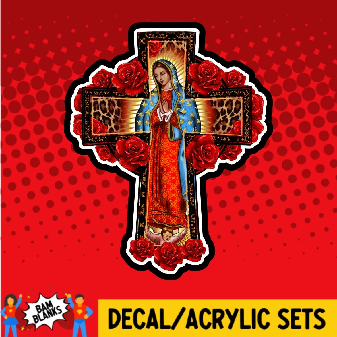 Our Lady of Guadalupe Rose Cross - DECAL AND ACRYLIC SHAPE #DA02091 ...