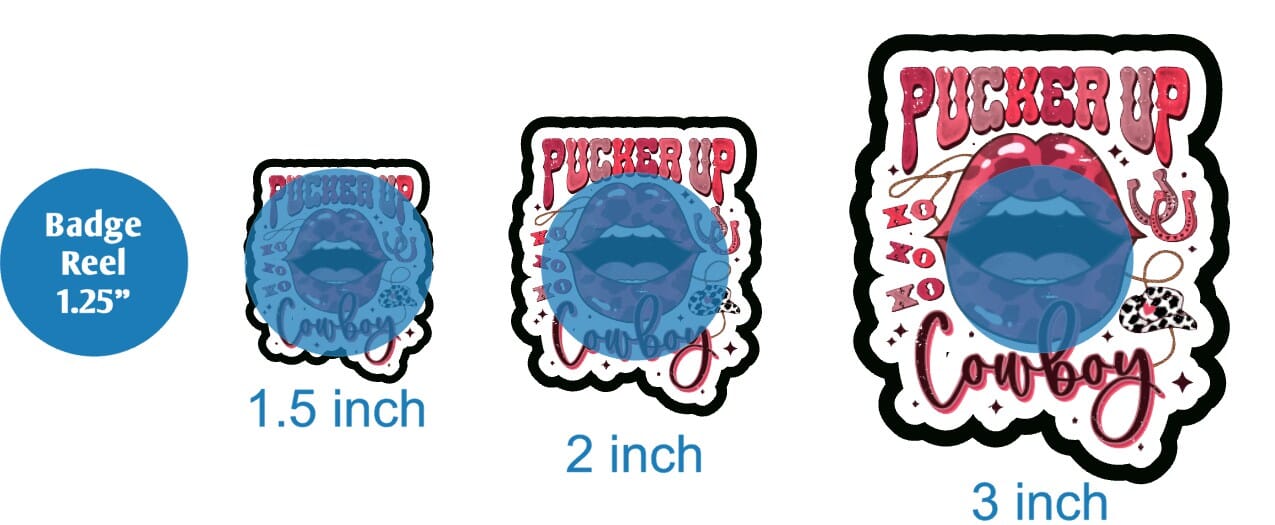 Pucker Up Cowboy - DECAL AND ACRYLIC SHAPE #DA01818