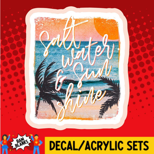 Salt Water Sunshine - DECAL AND ACRYLIC SHAPE #DA02083