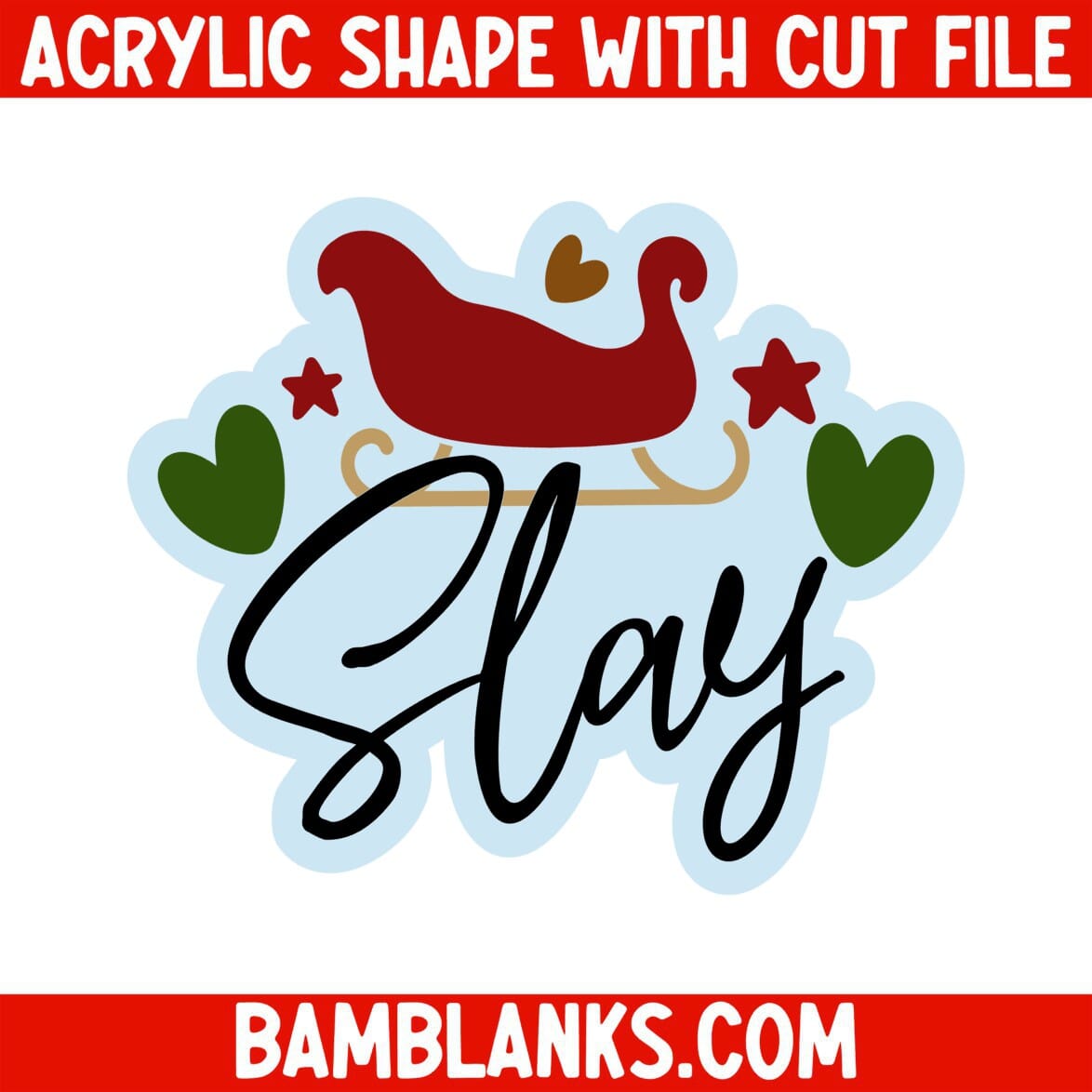 Slay - Acrylic Shape #954