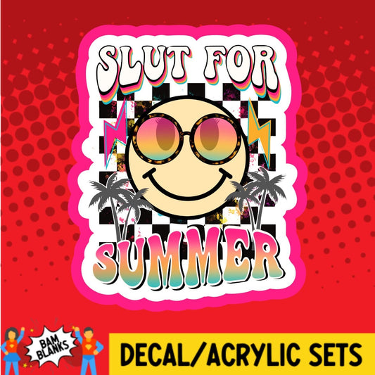 Slut For Summer - DECAL AND ACRYLIC SHAPE #DA02043