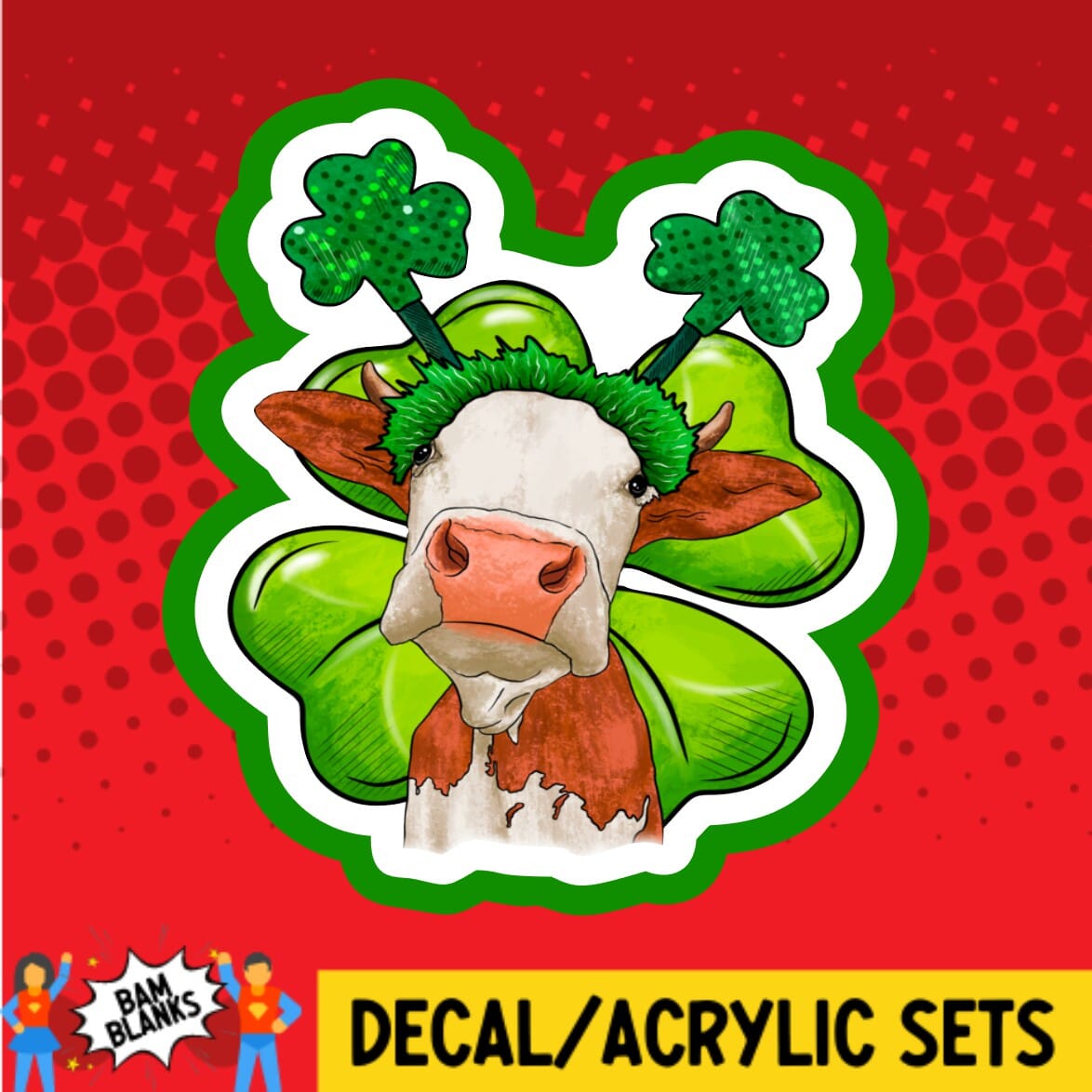 St Patricks Day Cow - DECAL AND ACRYLIC SHAPE #DA01768