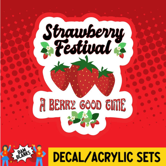 Strawberry Festival - DECAL AND ACRYLIC SHAPE #DA02112