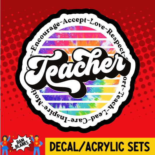 Teacher Circle Tie Dye - DECAL AND ACRYLIC SHAPE #DA02074