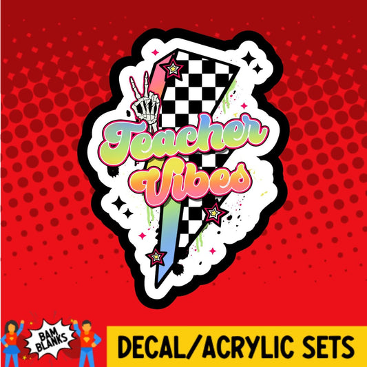 Teacher Vibes Lightning Bolt - DECAL AND ACRYLIC SHAPE #DA01946