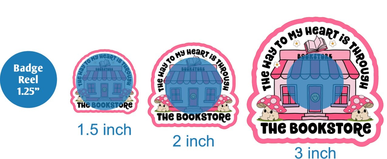 The Way to My Heart is Through the Bookstore - DECAL AND ACRYLIC SHAPE #DA01807