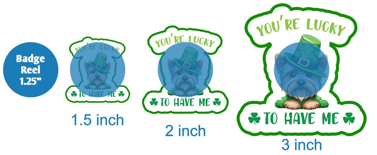 Youre Lucky to Have Me Yorkie - DECAL AND ACRYLIC SHAPE #DA01712