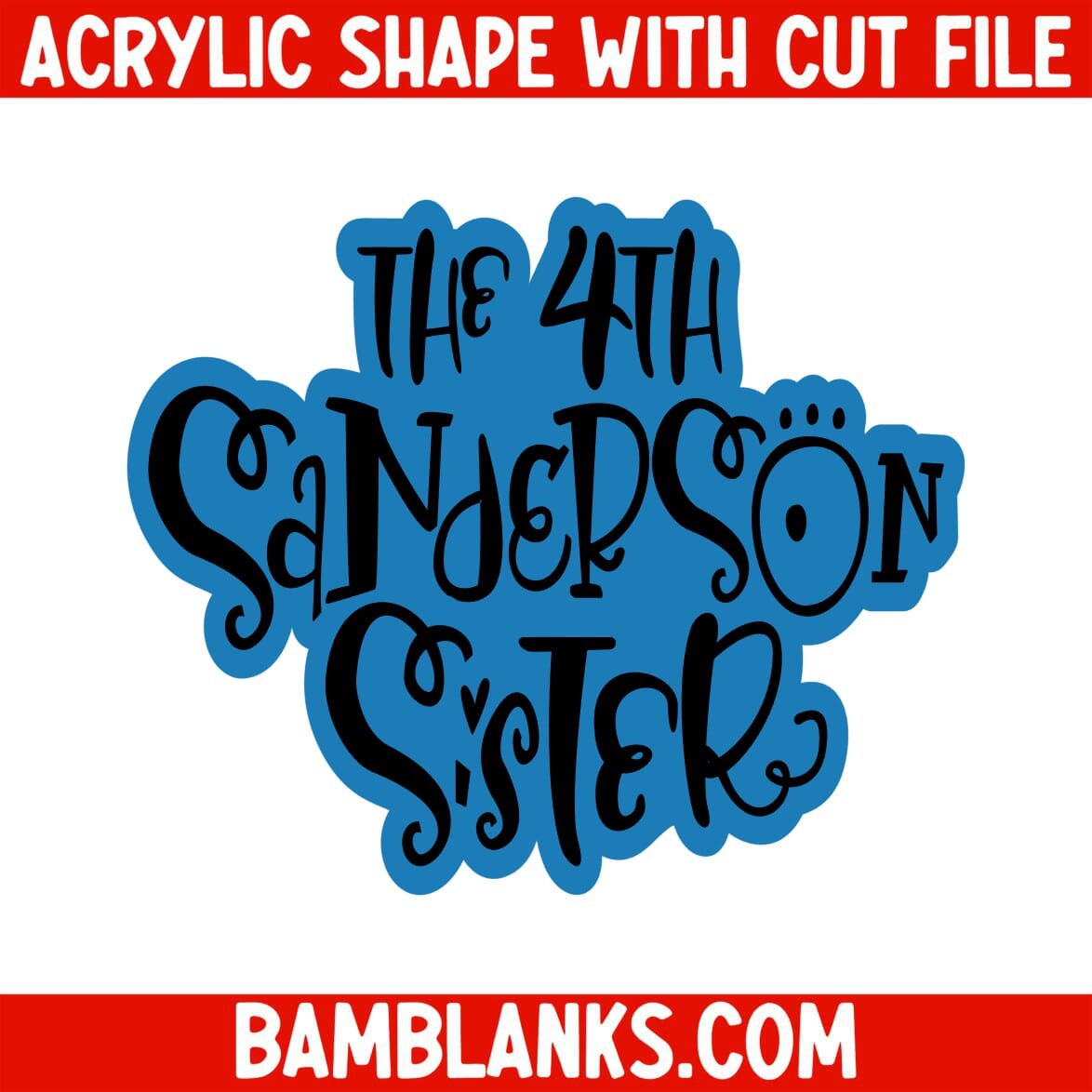 4th Sanderson Sister - Acrylic Shape #881