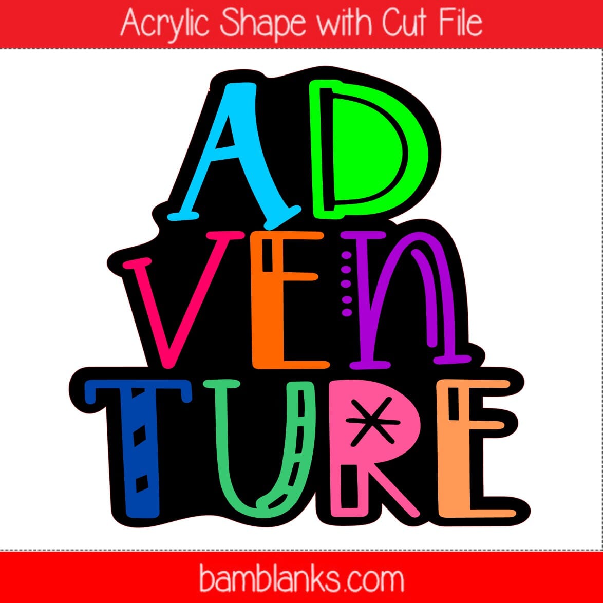 Adventure - Acrylic Shape #1244