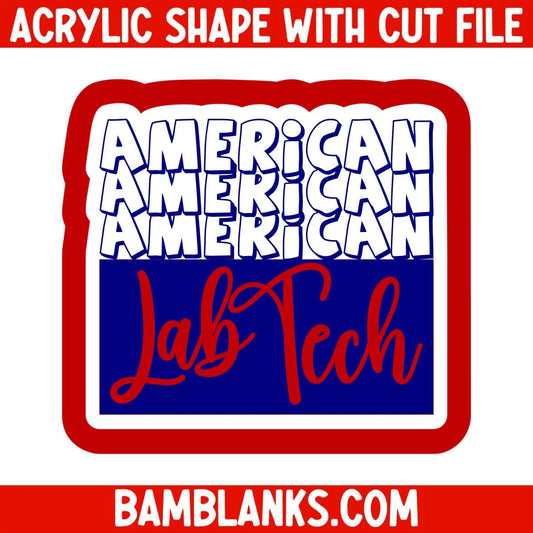 American Lab Tech - Acrylic Shape #2314