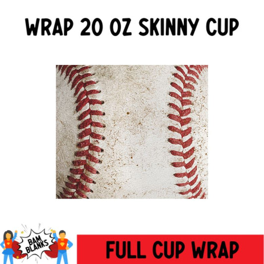 Baseball - 20 oz Skinny Cup Wrap - CW0011