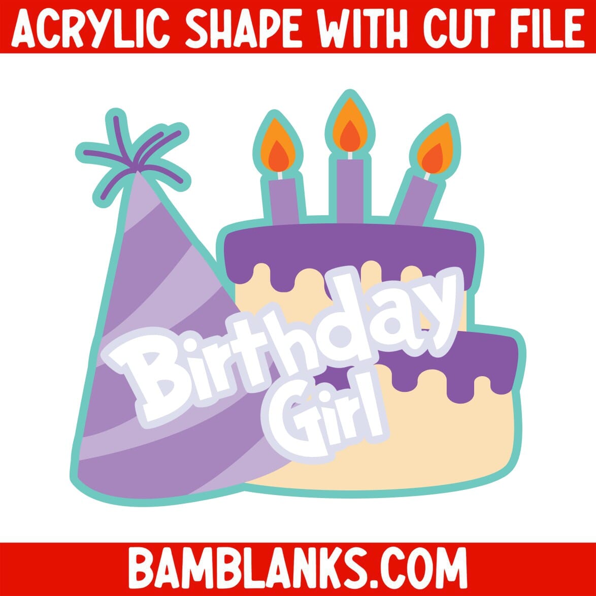 Birthday Girl Cake - Acrylic Shape #1170