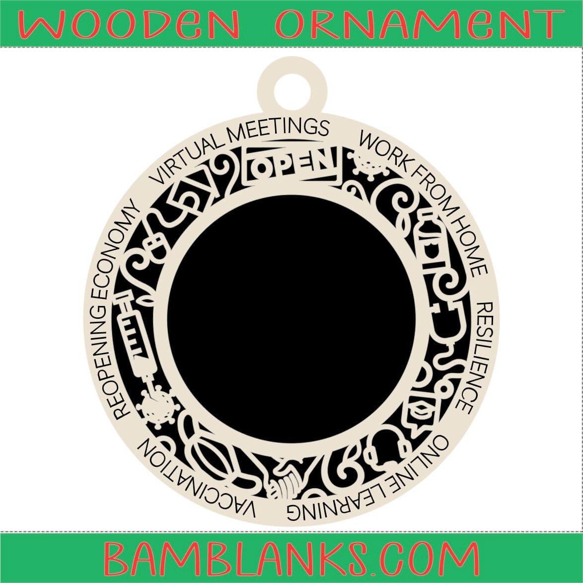 Blank Quarantine - Wood Ornament #W150