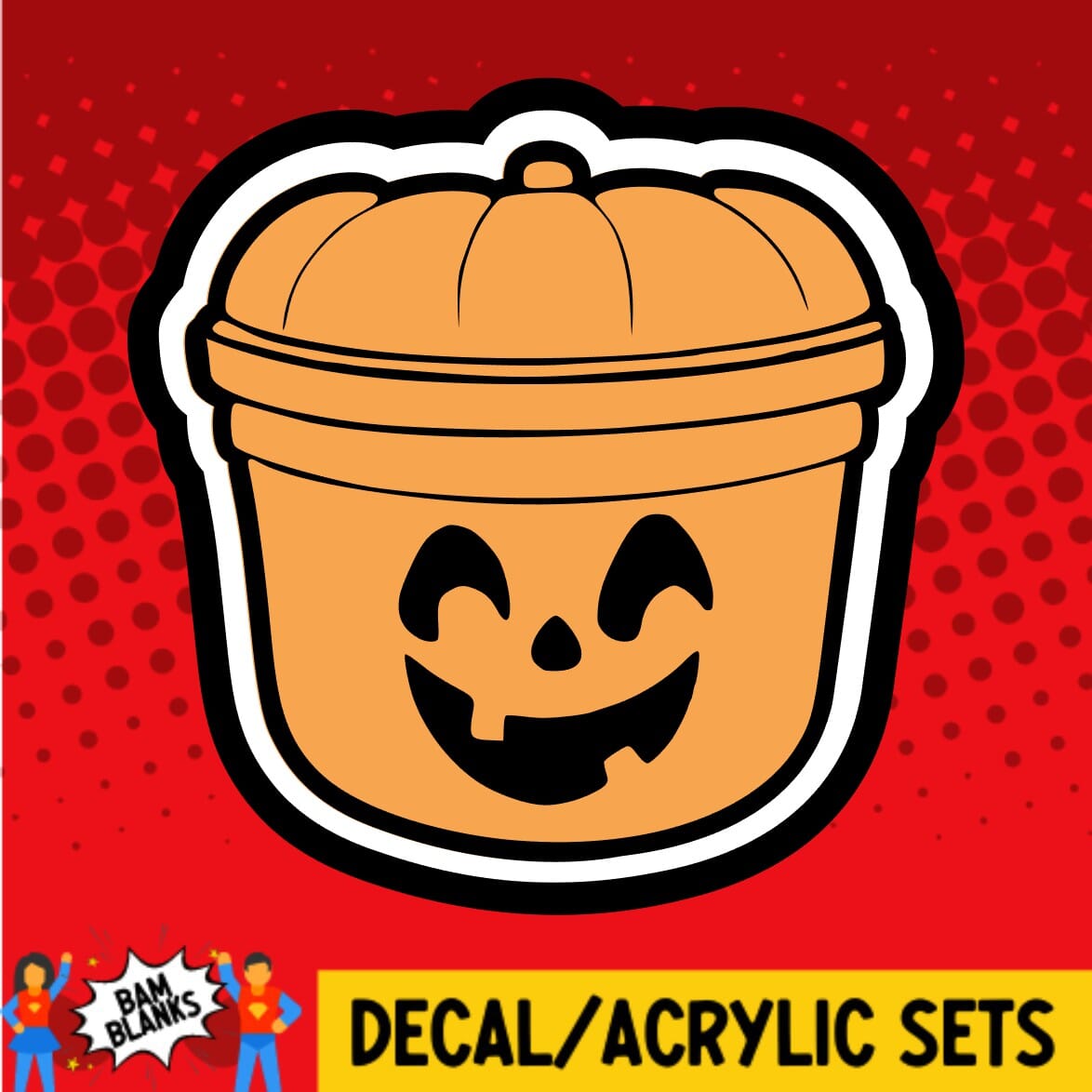 Boo Bucket Pumpkin - DECAL AND ACRYLIC SHAPE #DA01385