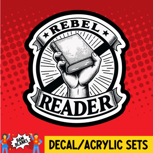 Books - Rebel Reader - DECAL AND ACRYLIC SHAPE #DA01539
