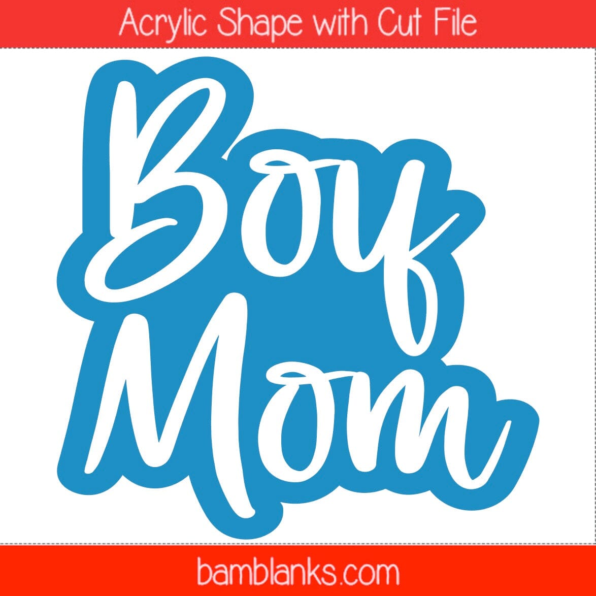 Boy Mom - Acrylic Shape #1657