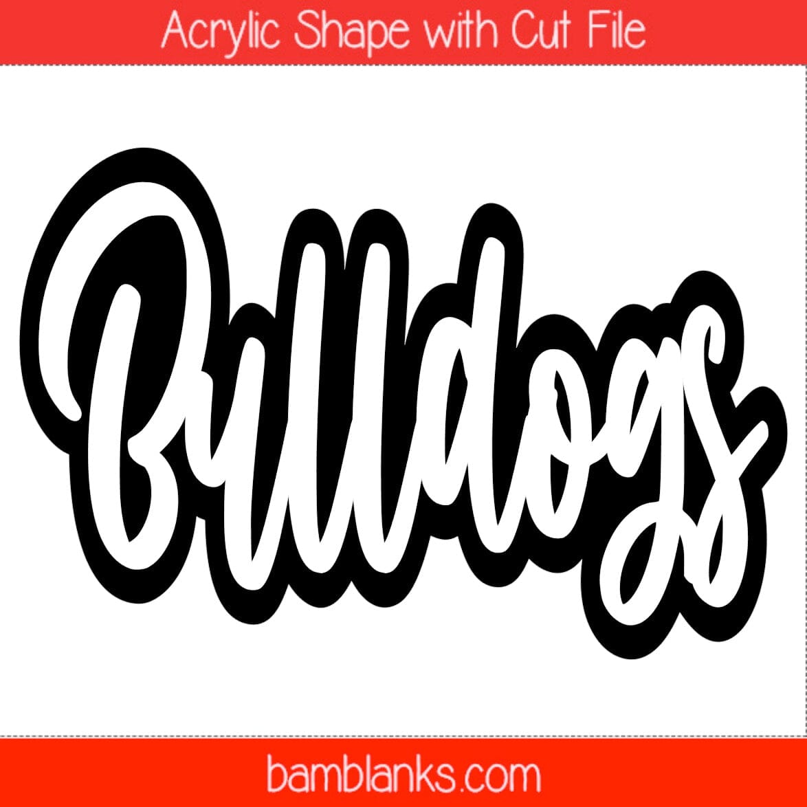 Bulldogs - Acrylic Shape #1516