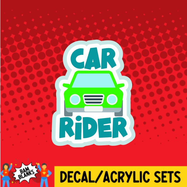 Car Rider- DECAL AND ACRYLIC SHAPE #DA0184 – BAM Blanks and More
