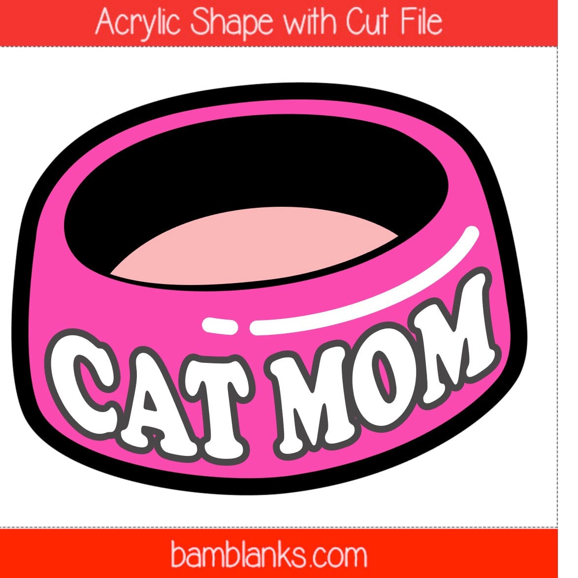 Cat Mom - Acrylic Shape #1301
