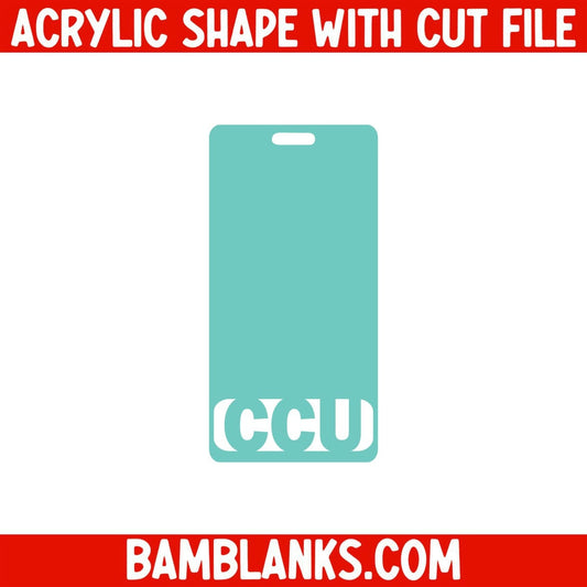 CCU Vertical Tag - Acrylic Shape #2132