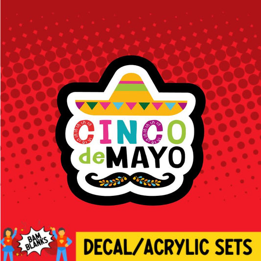 Cinco de Mayo Mustache- DECAL AND ACRYLIC SHAPE #DA0727