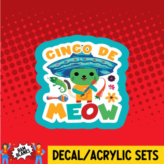 Cinco de Meow - DECAL AND ACRYLIC SHAPE #DA0743