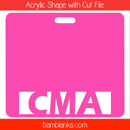 CMA Tag - Acrylic Shape #1436