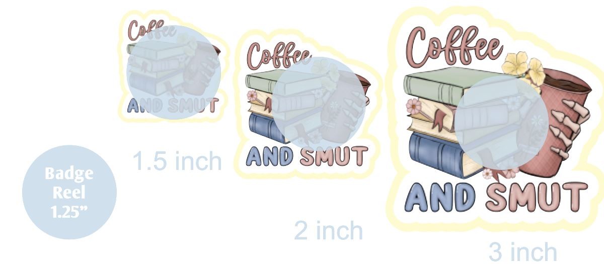 Coffee and Smut - DECAL AND ACRYLIC SHAPE #DA0485