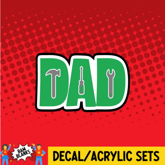 Dad - DECAL AND ACRYLIC SHAPE #DA0